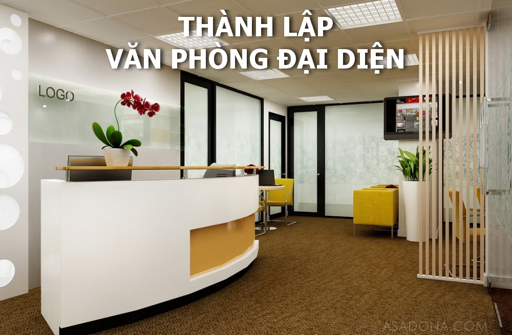 Dịch vụ đăng ký thành lập văn phòng đại diện