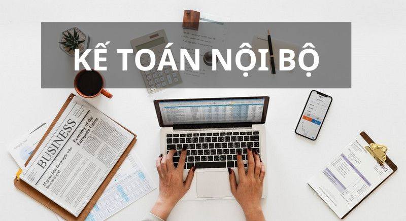 Dịch vụ kế toán nội bộ